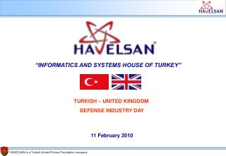 “INFORMATICS AND SYSTEMS HOUSE OF TURKEY”