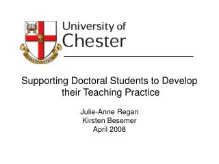 Supporting Doctoral Students to Develop their Teaching Practice