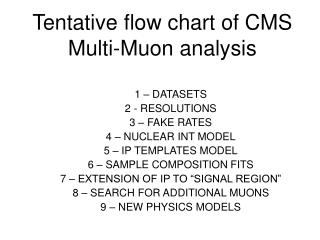 Tentative flow chart of CMS Multi-Muon analysis