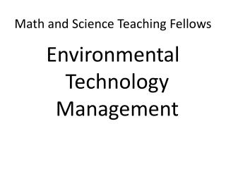 Math and Science Teaching Fellows