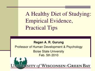 A Healthy Diet of Studying: Empirical Evidence, Practical Tips