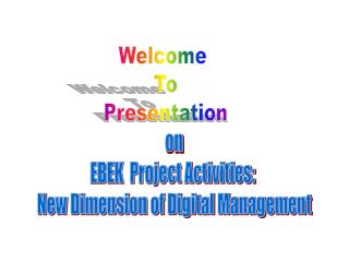 Welcome To Presentation