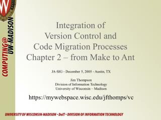 Integration of Version Control and Code Migration Processes Chapter 2 – from Make to Ant