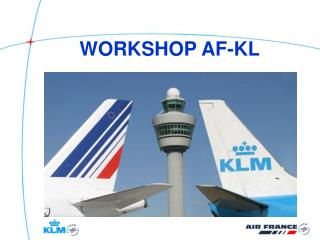 WORKSHOP AF-KL