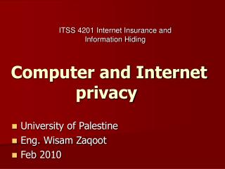 Computer and Internet privacy