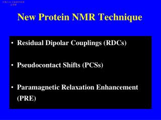 New Protein NMR Technique