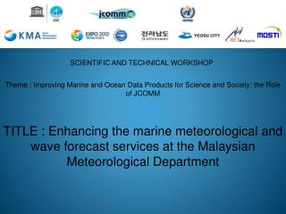 Theme : Improving Marine and Ocean Data Products for Science and Society: the Role of JCOMM