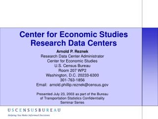 Center for Economic Studies Research Data Centers