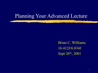 Planning Your Advanced Lecture