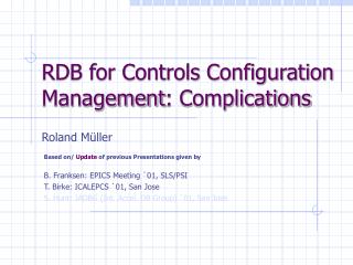 RDB for Controls Configuration Management : Complications