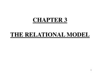 CHAPTER 3 THE RELATIONAL MODEL