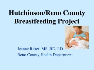 Hutchinson/Reno County Breastfeeding Project