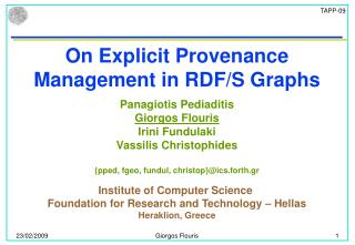 On Explicit Provenance Management in RDF/S Graphs