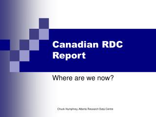 Canadian RDC Report