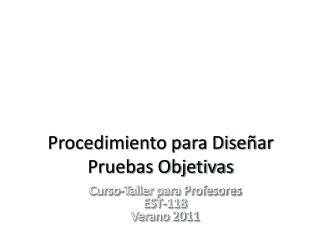 Procedimiento para Diseñar Pruebas Objetivas