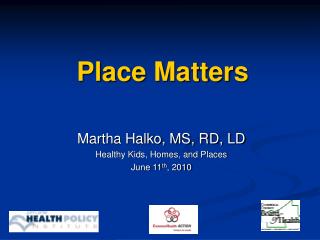 Place Matters