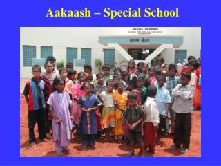 Aakaash – Special School