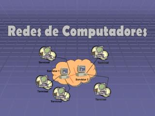 Redes de Computadores