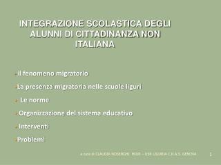 INTEGRAZIONE SCOLASTICA DEGLI ALUNNI DI CITTADINANZA NON ITALIANA il fenomeno migratorio