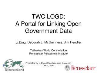 TWC LOGD: A Portal for Linking Open Government Data