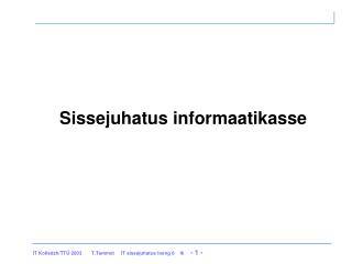 Sissejuhatus informaatikasse