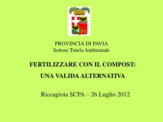 FERTILIZZARE CON IL COMPOST: UNA VALIDA ALTERNATIVA