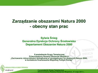 Zarządzanie obszarami Natura 2000 - obecny stan prac