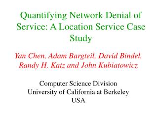 Quantifying Network Denial of Service: A Location Service Case Study
