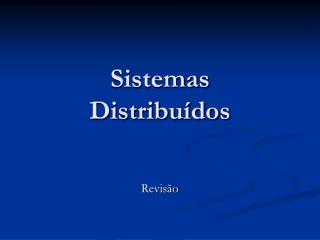 Sistemas Distribuídos