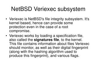  NetBSD Veriexec subsystem