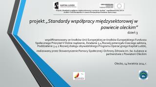 projekt „Standardy współpracy międzysektorowej w powiecie oleckim” dzień 3