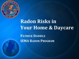 Radon Risks in Your Home & Daycare