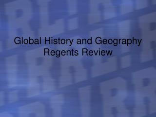 Global History and Geography Regents Review