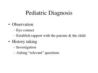 Pediatric Diagnosis
