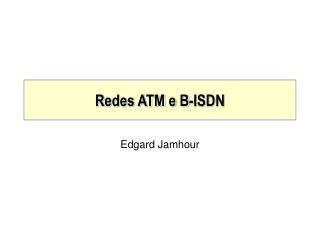 Redes ATM e B-ISDN