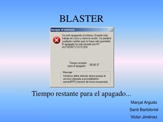 BLASTER