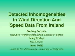 Detected Inhomogeneities In Wind Direction And Speed Data From Ireland