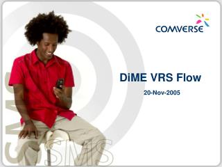 DiME VRS Flow 20-Nov-2005