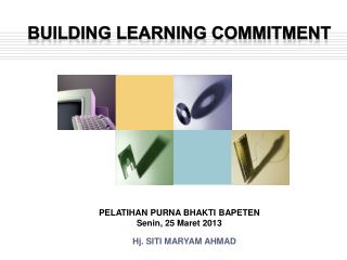 Hj. SITI MARYAM AHMAD