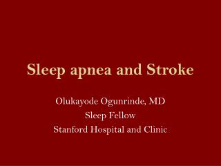 Sleep apnea and Stroke