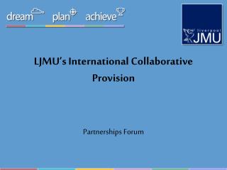 LJMU’s International Collaborative Provision