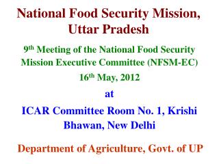 National Food Security Mission, Uttar Pradesh
