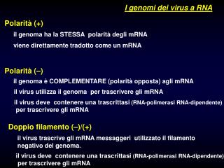 I genomi dei virus a RNA