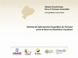Alianza Ecuatoriana Para el Turismo Sostenible gstalliance/ecuador