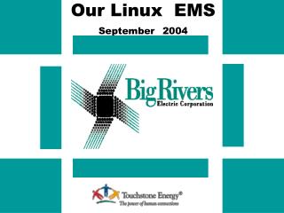 Our Linux EMS September 2004