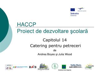 HACCP Pro i ect de dezvoltare şcolară