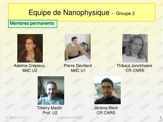 Equipe de Nanophysique – Groupe 2