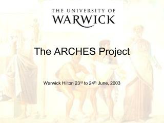 The ARCHES Project