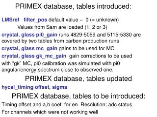 PRIMEX database, tables introduced: