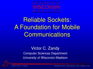 Reliable Sockets: A Foundation for Mobile Communications